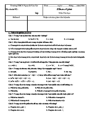 Đề kiểm tra 45 phút học kỳ I môn Tin học Lớp 8 - Năm học 2016-2017 - Trường THCS Nguyễn Văn Xơ